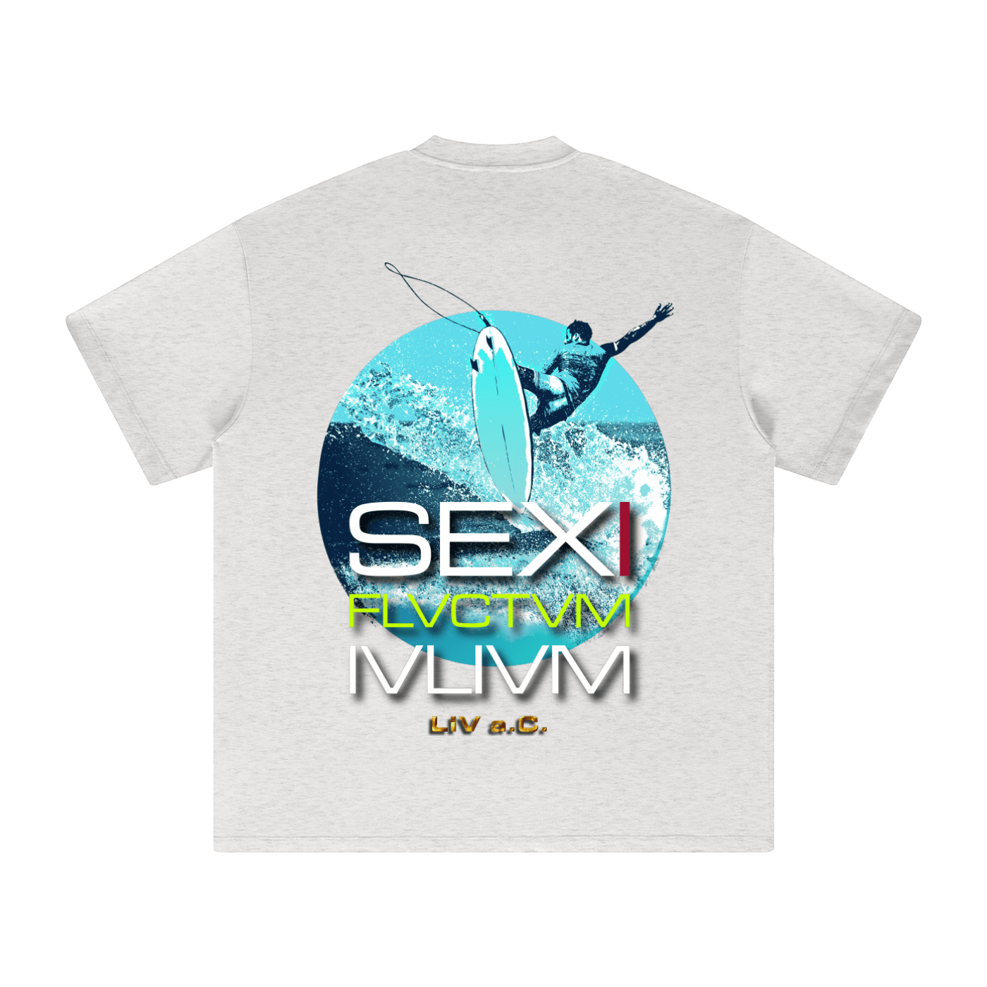 Sexi Flvctvm Ivlivm Gris Avena - Camisetas DAWS